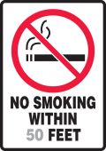Semi-Custom Smoking Control Sign: No Smoking Within 50 Feet