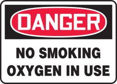 OSHA Danger Safety Sign: No Smoking - Oxygen Is In Use