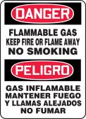Bilingual Spanish OSHA Danger Safety Sign: Flammable Gas Keep Fire Or Flame Away No Smoking