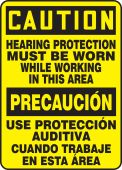 Bilingual OSHA Caution Safety Sign: Hearing Protection Must Be Worn While Working In This Area