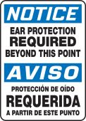Bilingual OSHA Notice Safety Sign: Ear Protection Required Beyond This Point