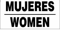 Bilingual Safety Sign: Mujeres/Women