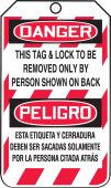 Spanish Bilingual OSHA Danger Lockout Tag: This Tag & Lock To Be Removed Only By Person Shown On Back
