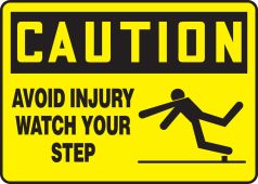 OSHA Caution Safety Sign: Avoid Injury - Watch Your Step