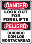 Bilingual OSHA Danger Sign: Look Out For Forklifts