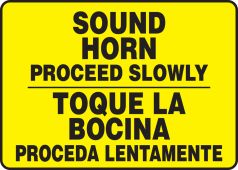 Bilingual Safety Sign: Sound Horn - Proceed Slowly