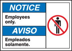 BILINGUAL ANSI SIGN - EMPLOYEES ONLY