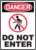 OSHA Danger Safety Sign: Do Not Enter