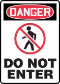 OSHA Danger Safety Sign: Do Not Enter