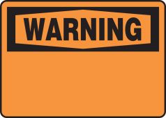 OSHA Warning SignPad™: Blank