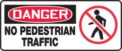 OSHA Danger Safety Sign: No Pedestrian Traffic