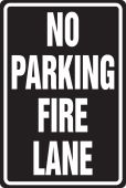 Parking Sign: No Parking - Fire Lane