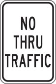 Parking Sign: No Thru Traffic