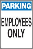 Parking Safety Sign: Employees Only