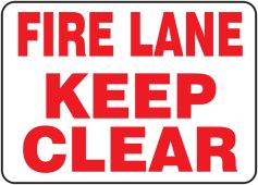 Fire Lane Safety Sign: Keep Clear