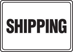 Safety Sign: Shipping
