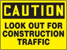 BIGSigns™ Caution: Look Out For Construction Traffic