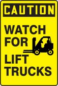 OSHA Caution Safety Sign: Watch For Lift Trucks