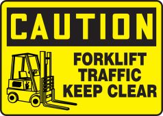 OSHA Caution Safety Sign: Forklift Traffic - Keep Clear