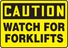 OSHA Caution Safety Label: Watch For Forklifts