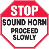 Safety Sign: Stop - Sound Horn - Proceed Slowly