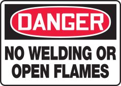 OSHA Danger Safety Sign: No Welding or Open Flames