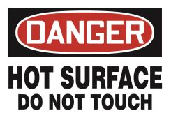 OSHA Danger Safety Sign: Hot Surface - Do Not Touch