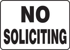 Safety Sign: No Soliciting