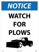 NOTICE WATCH FOR PLOWS SIGN