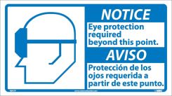 NOTICE EYE PROTECTION REQUIRED SIGN - BILINGUAL