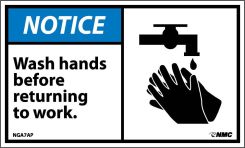 NOTICE WASH HANDS BEFORE RETURNING TO WORK LABEL