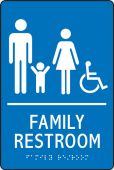 ADA Braille Tactile Sign: Handicap Accessible Family Restroom