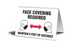 Table Top Sign: Face Covering Required Maintain 6 Feet of Distance