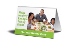 WorkHealthy™ Table Top Signs: Make Healthy Eating A Family Event