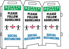 OSHA Safety First Triple-sided Fold-Ups® Safety Sign: Please Follow Our Guidelines Below Social Distancing