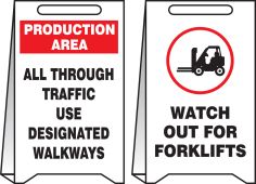 Reversible Fold-Ups® Floor Sign: Production Area All Through Traffic Used Designated Walkways - Watch Out For Forklifts