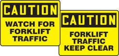 OSHA Caution Quik Sign Fold-Ups®: Watch For Forklift Traffic / Forklift Traffic Keep Clear
