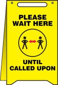 Fold-Ups® Safety Sign: Please Wait Here Until Called Upon