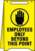 Fold-Ups® Floor Sign: Employees Only Beyond This Point