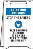 Fold-Ups® Safety Sign: Attention Visitors Stop The Spread Face Covering Required To Be Worn When Entering This Facility