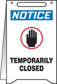 OSHA Notice Fold-Ups® Floor Sign: Temporarily Closed