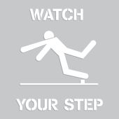 Floor Marking Stencil: Watch Your Step