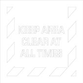 Floor Marking Stencil: Keep Area Clear At All Times