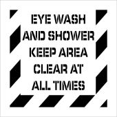 Floor Marking Stencil: Eye Wash and Shower Keep Clear At All Times