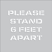 Floor Marking Stencil: Please Stand 6 Feet Apart