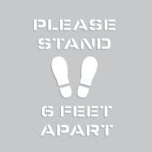 Floor Marking Stencil: Please Stand 6 Feet Apart