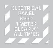 Keep Area Clear Stencil: Electrical Panel Keep 1 Meter Clear At All Times