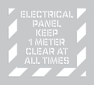 Keep Area Clear Stencil: Electrical Panel Keep 1 Meter Clear At All Times