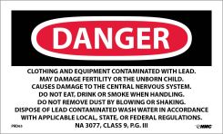 LABELS, DANGER LEAD CONTAINING HAZARD WASTE, AVOID CREATING DUST