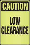 OSHA Caution Fluorescent Alert Sign: Low Clearance